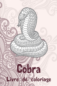 Cobra - Livre de coloriage