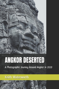 Angkor Deserted