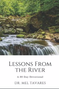 Lessons From The River