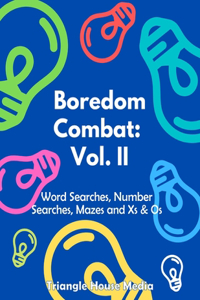Boredom Combat