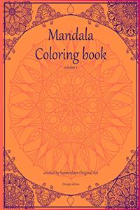 Mandala coloring book volume 1 Orange edition