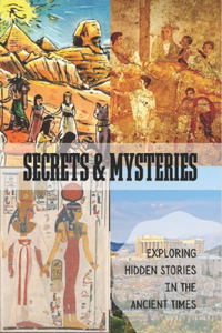 Secrets & Mysteries