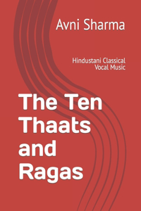 Ten Thaats and Ragas