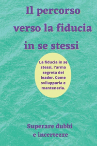 percorso verso la fiducia in se stessi