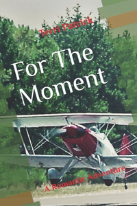 For The Moment