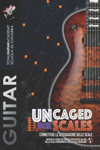 UnCaged Box Scales. Connettere le diteggiature delle scale