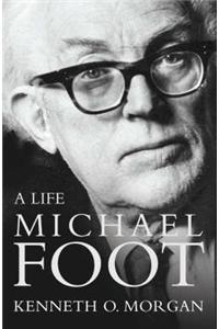 Michael Foot: A Life