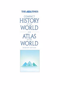 The Times Compact History of the World / The Times World Atlas Boxset (The 