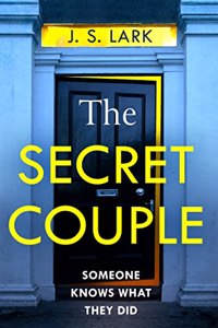 Buy The Secret Couple by J. S. Lark Online  . ‘Dark,  deceptive and utterly delicious!’ Louise Douglas, author of the  Richard and Judy Book Club pick The Secrets Between Us ‘Secrets