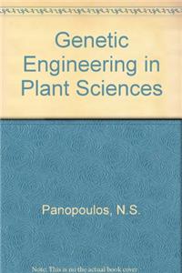 Genetic Engineering in Plant Sciences
