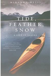 Tide, Feather, Snow