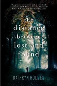 The Distance Between Lost and Found