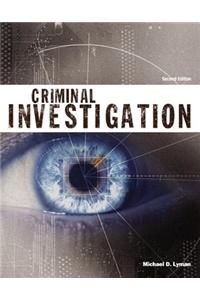 Criminal Investigation (Justice Series) Plus Mycjlab with Pearson Etext -- Access Card Package