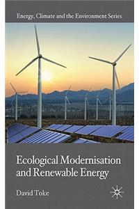 Ecological Modernisation and Renewable Energy