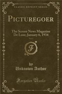 Picturegoer, Vol. 3