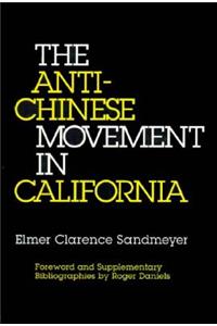 Anti-Chinese Movement in California