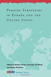 Pension Strategies in Europe and the United States