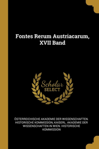 Fontes Rerum Austriacarum, XVII Band