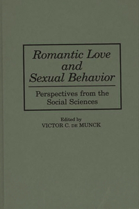 Romantic Love and Sexual Behavior