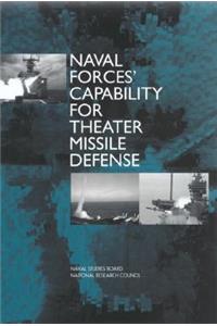 Naval Forces' Capability for Theater Missile Defense