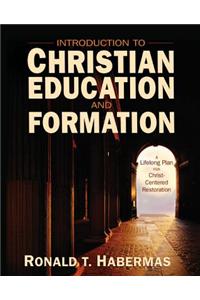 Introduction to Christian Education and Formation