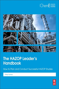 Hazop Leader's Handbook