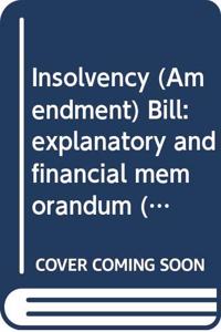 Insolvency (Amendment) Bill