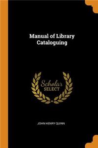 Manual of Library Cataloguing