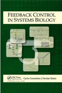 Feedback Control in Systems Biology