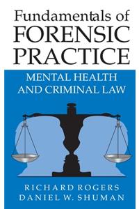 Fundamentals of Forensic Practice