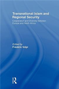 Transnational Islam and Regional Security