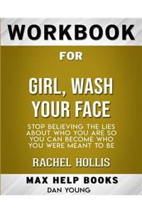 Workbook for Girl, Wash Your Face