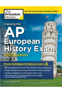 Cracking the AP European History Exam, 2020 Edition