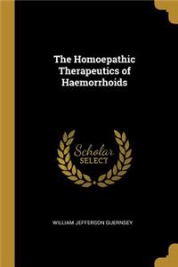 The Homoepathic Therapeutics of Haemorrhoids