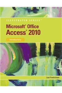 Microsoft Office Access 2010: Introductory