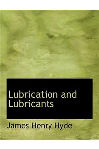 Lubrication and Lubricants