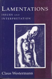 Lamentations: Issues and Interpretation Paperback â€“ 1 January 1994