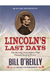 Lincoln's Last Days