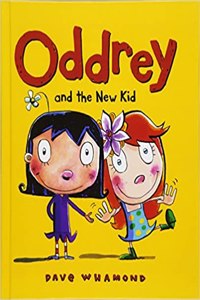 Oddrey and the New Kid