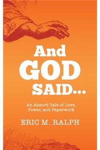 And God Said...