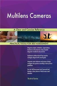 Multilens Cameras A Clear and Concise Reference