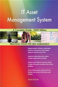 IT Asset Management System A Complete Guide - 2020 Edition