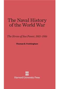 The Naval History of the World War