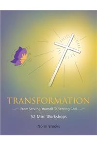 Transformation