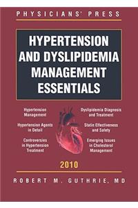 Hypertension and Dyslipidemia Management Essentials