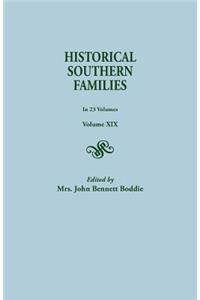 Historical Southern Families. in 23 Volumes. Volume XIX