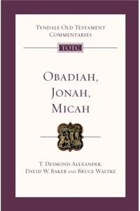 Obadiah, Jonah and Micah