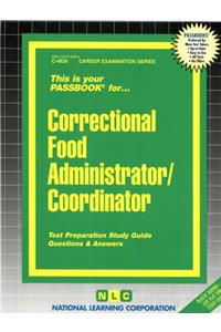 Correctional Food Administrator/Coordinator