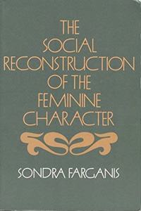 Social Reconstruction of the Feminine Character