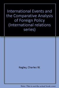 International Events and the Comparative Analysis of Foreign Policy
